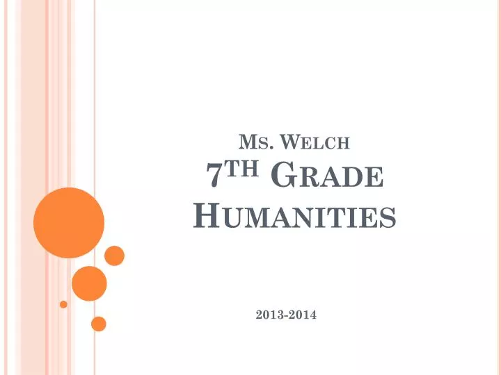 ms welch 7 th grade humanities