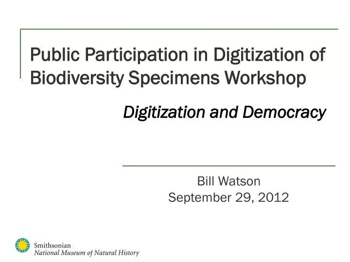 public participation in digitization of biodiversity specimens workshop