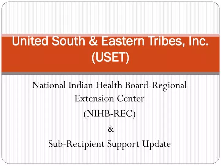 united south eastern tribes inc uset