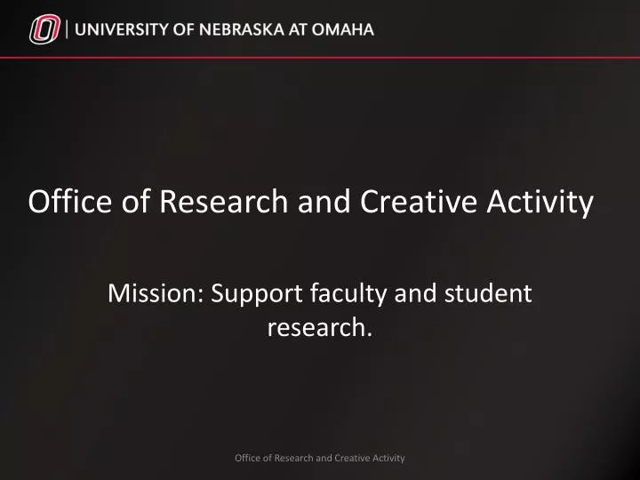 office of research and creative activity