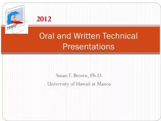 Oral and Written Technical Presentations