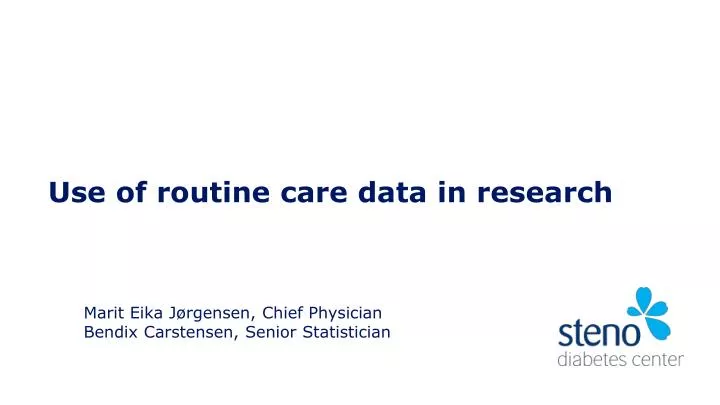 use of routine care data in research