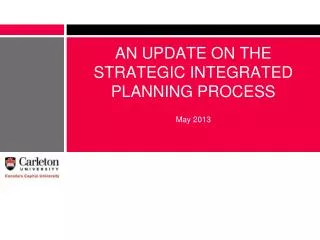 AN UPDATE ON THE STRATEGIC INTEGRATED PLANNING PROCESS