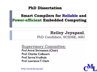 Smart Compilers for Reliable and Power-efficient Embedded Computing