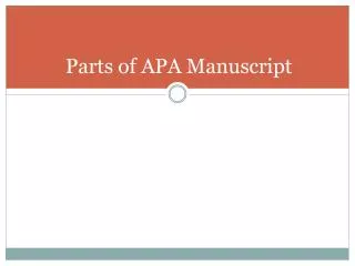 Parts of APA Manuscript