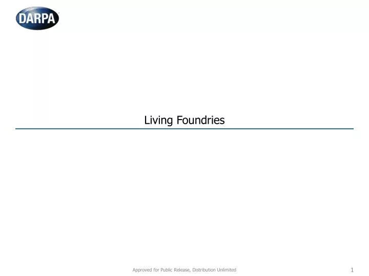 living foundries