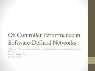On Controller Performance in Software-Defined Networks