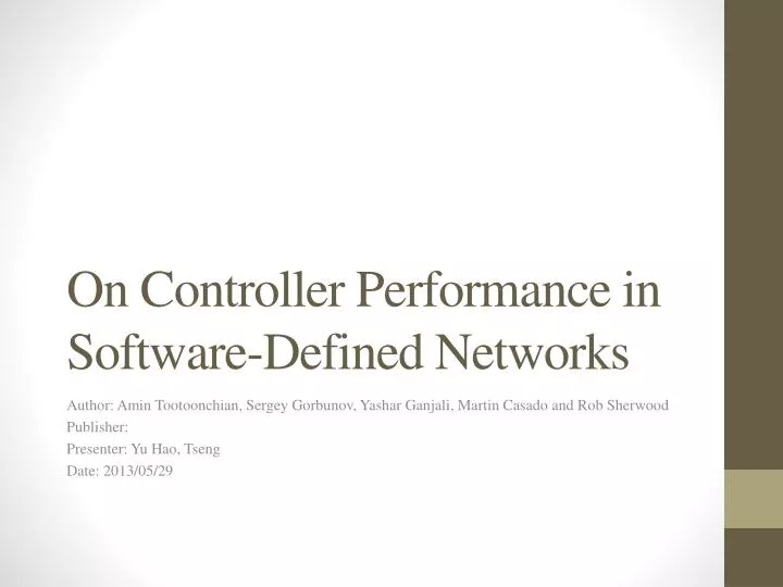 on controller performance in software defined networks