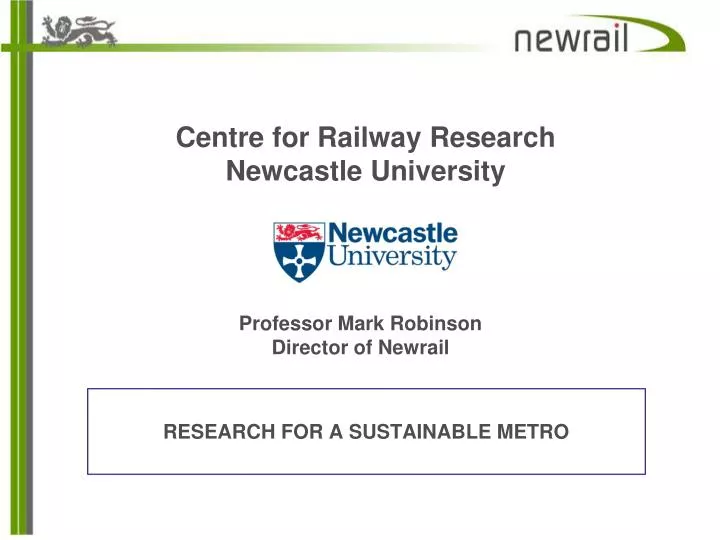 centre for railway research newcastle university