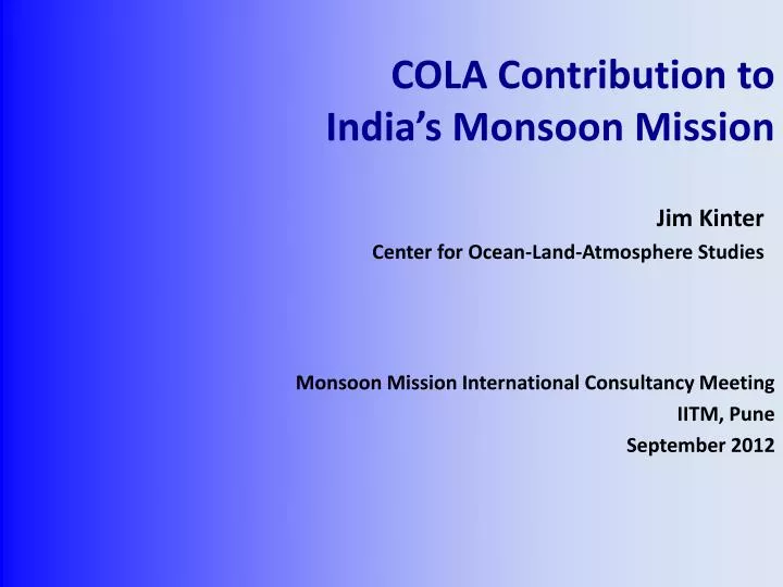 monsoon mission international consultancy meeting iitm pune september 2012