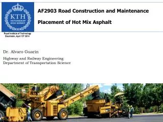 AF2903 Road Construction and Maintenance Placement of Hot Mix Asphalt