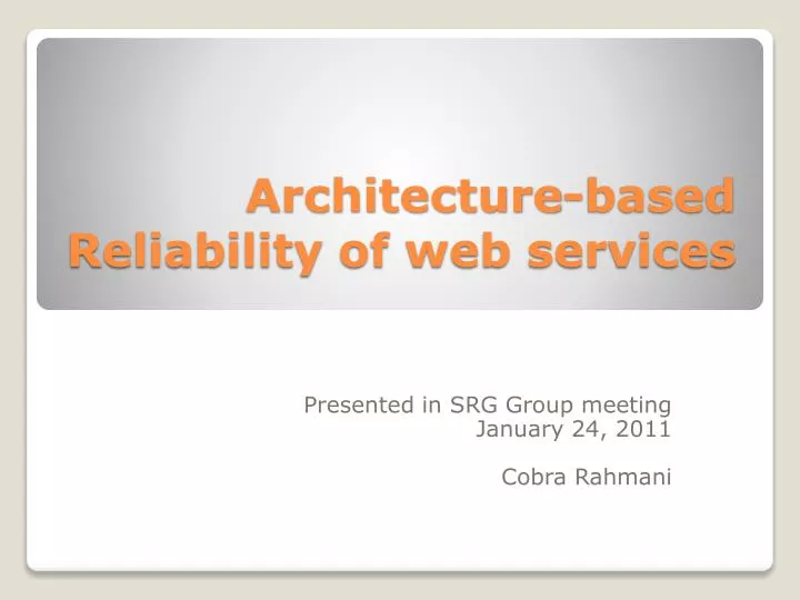 architecture based reliability of web services