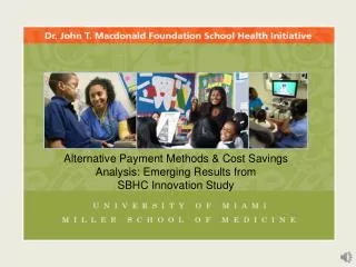 Alternative Payment Methods &amp; Cost Savings Analysis: Emerging Results from SBHC Innovation Study