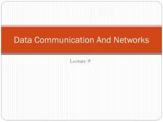 Data Communication And Networks