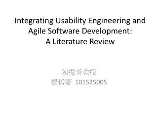 Integrating Usability Engineering and Agile Software Development: A Literature Review