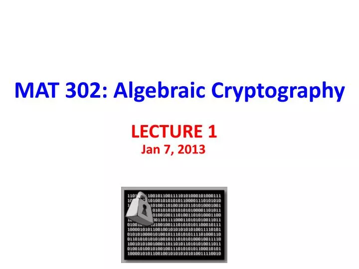 mat 302 algebraic cryptography