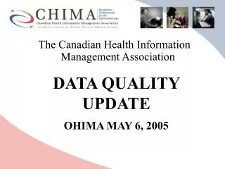 The Canadian Health Information Management Association