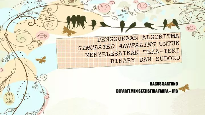 penggunaan algoritma simulated annealing untuk menyelesaikan teka teki binary dan sudoku