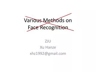 Various Methods on Face Recognition