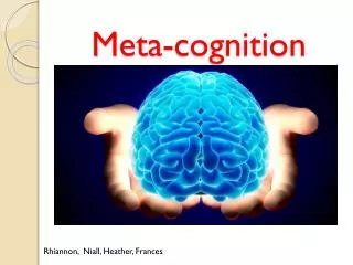 Meta-cognition