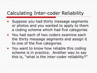 Calculating Inter-coder Reliability