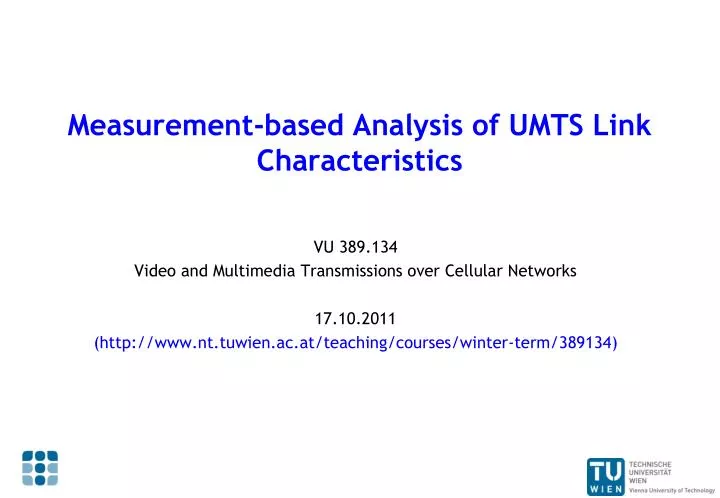 measurement based analysis of umts link characteristics