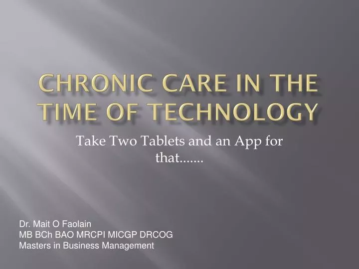 chronic care in the time of technology
