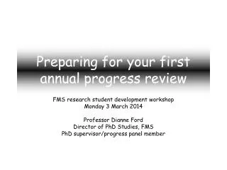 Preparing for your first annual progress review