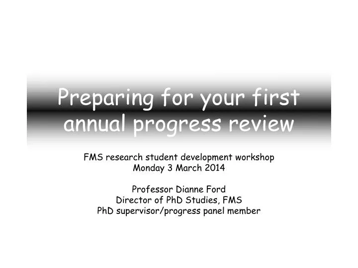 preparing for your first annual progress review