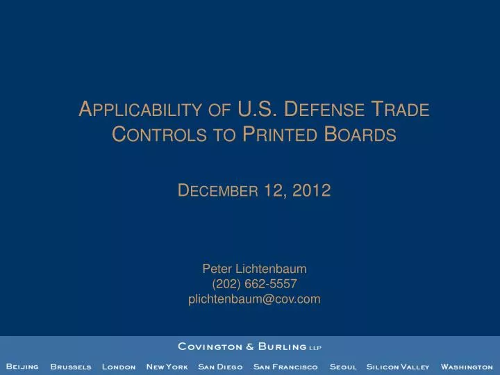 applicability of u s defense trade controls to printed boards december 12 2012