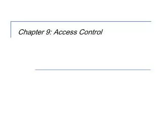 Chapter 9: Access Control