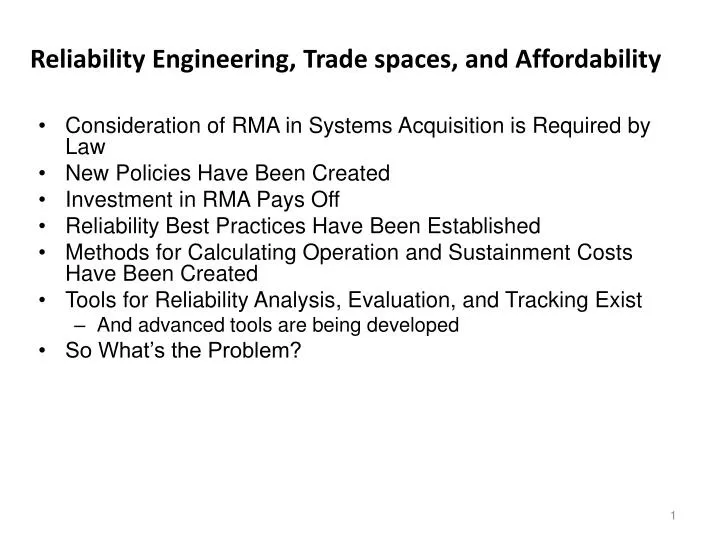 reliability engineering trade spaces and affordability