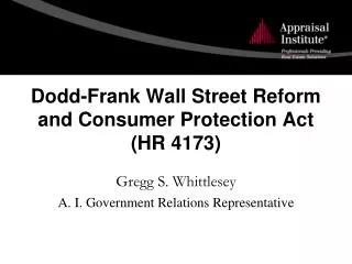 Dodd-Frank Wall Street Reform and Consumer Protection Act (HR 4173)