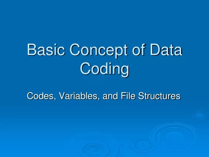 basic concept of data coding