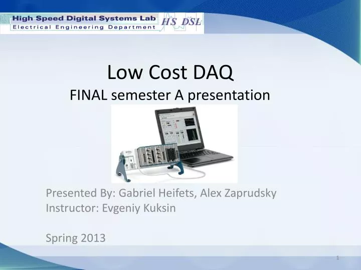low cost daq final semester a presentation