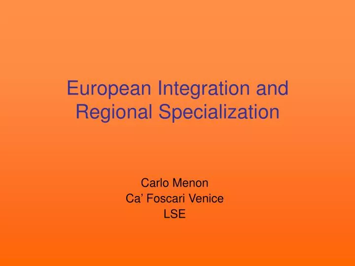 european integration and regional specialization