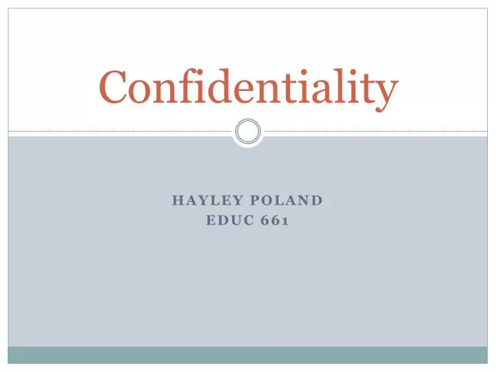 confidentiality