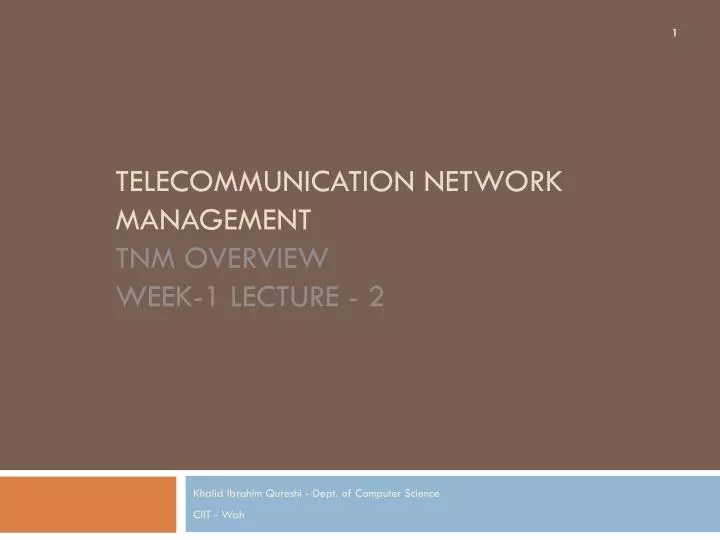 telecommunication network management tnm overview week 1 lecture 2