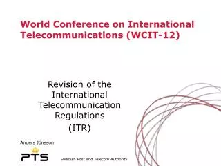 World Conference on International Telecommunications (WCIT-12 )