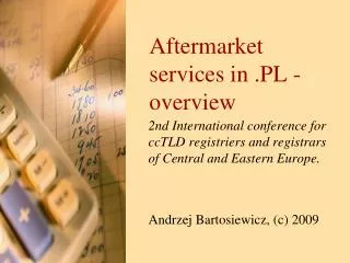 Aftermarket services in . PL - overview