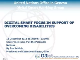 Digital Smart focus in support of overcoming disabilities