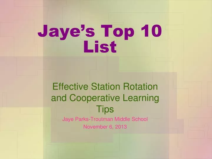 jaye s top 10 list