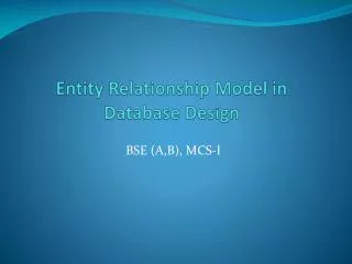 Entity Relationship Model in Database Design