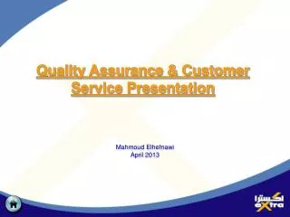 Quality Assurance &amp; Customer Service Presentation