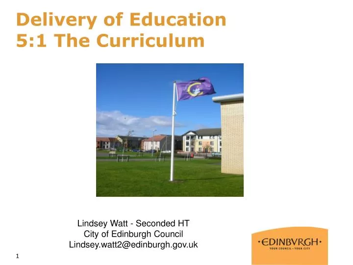 delivery of education 5 1 the curriculum