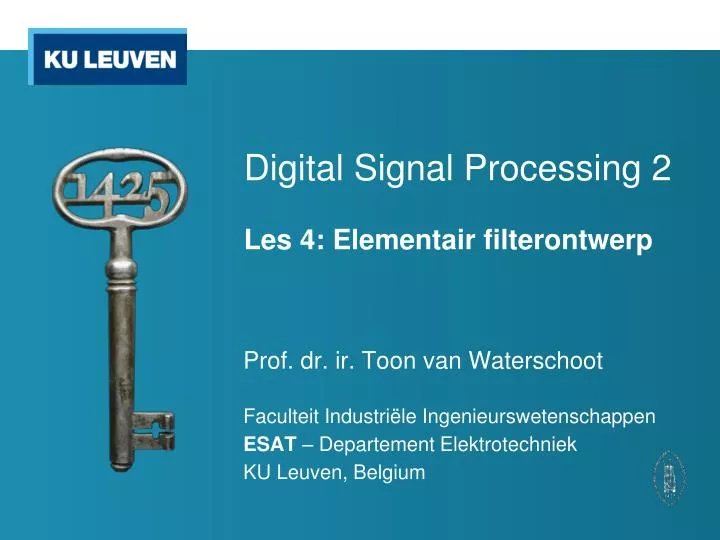 digital signal processing 2 les 4 elementair filterontwerp