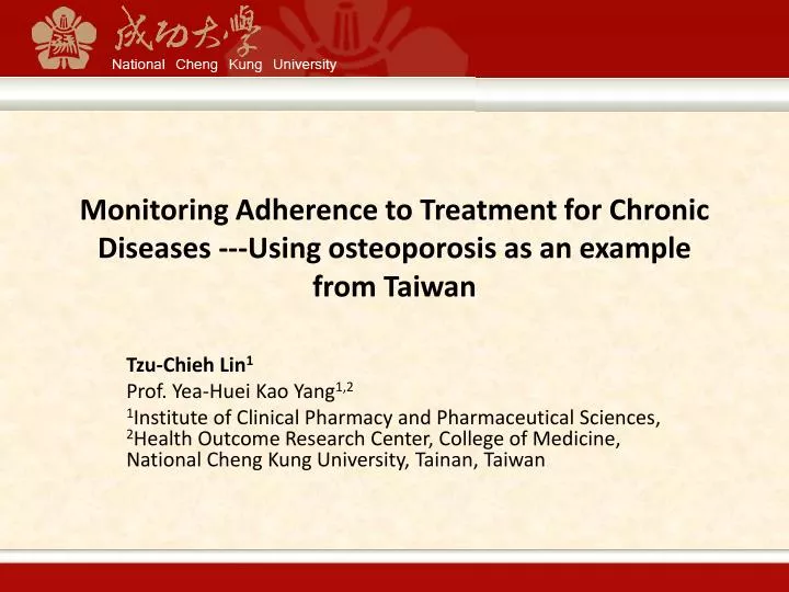 monitoring adherence to treatment for chronic diseases using osteoporosis as an example from taiwan