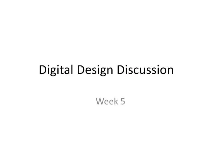 digital design discussion