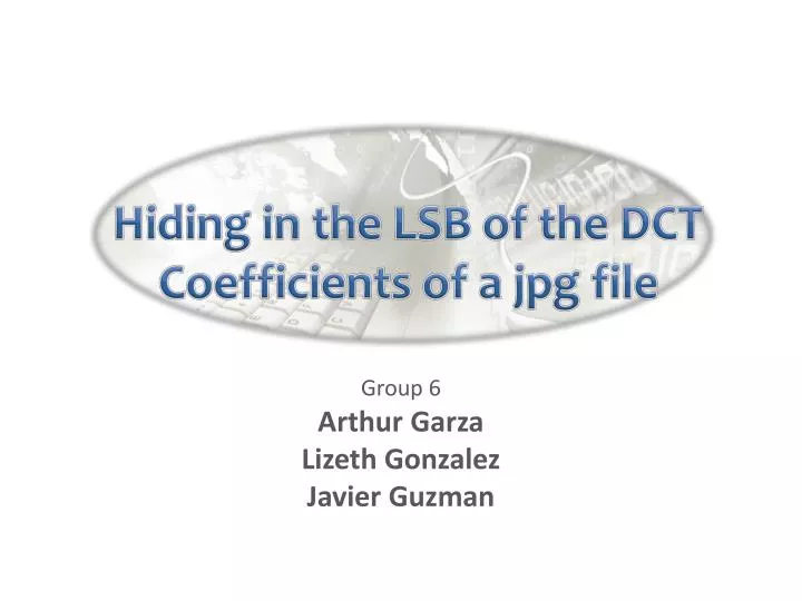 hiding in the lsb of the dct coefficients of a jpg file