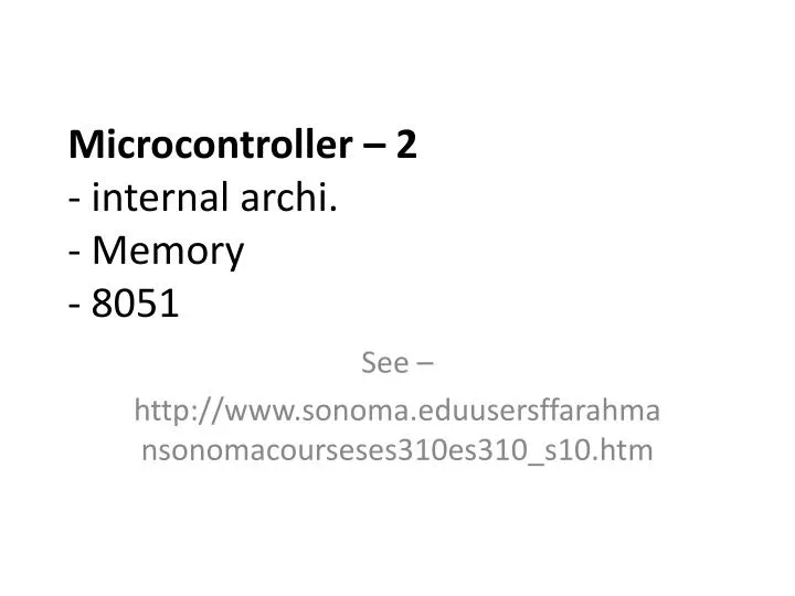 microcontroller 2 internal archi memory 8051